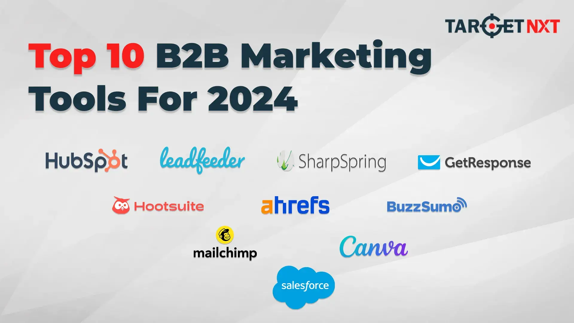 #10 B2B Marketing Tools | TargetNXT