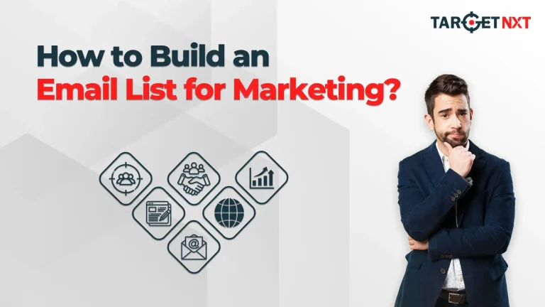 How to Build an Email List for Marketing 